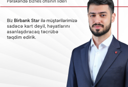 “Birbank Star-la müştərilərimizə sadəcə kart deyil, həyatlarını asanlaşdıracaq təcrübə təqdim edirik”