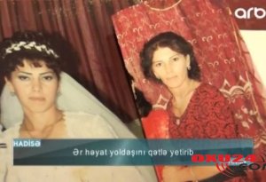 Azərbaycanda qan donduran qətl: Kişi qoyuna görə arvadını doğradı, başını kəsmək istədi +VİDEO