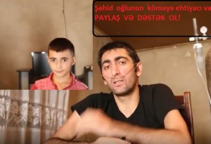 Şəhid oğlundan ürəkdağlayan müraciət: 