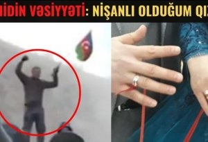Azərbaycanlı Şəhidin NİŞANLISINA VƏSİYYƏTİ - Ən Böyük Arzum...