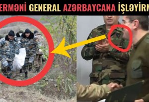 ŞOK! Bu erməni general Azərbaycana İŞLƏYİRMİŞ