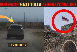 Erməni nazir GİZLİ YOLLA Azərbaycana Gəldi – Video