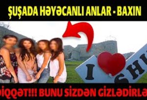 XANKƏNDİDƏN ŞUŞAYA GƏTİRİLƏN ERMƏNİ FAHİŞƏLƏR - ƏSGƏRLƏRİMİZ...