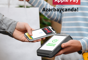 Kapital Bank Apple Pay təmassız ödənişlərini Azərbaycanda tətbiq etdi