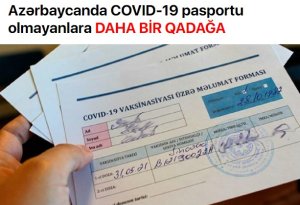 Azərbaycanda COVID-19 pasportu olmayanlara DAHA BİR QADAĞA