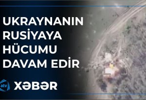 Təcili xəbər! Ukrayna Rusiyanın bu ərazilərini ələ keçirdi +VİDEO