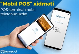 “Azərpoçt” yeni “Mobil POS” xidmətini     istifadəyə       verib