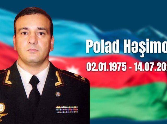 Milli Qəhrəman, şəhid general-mayor Polad Həşimovun doğum günüdür