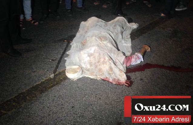 20 yaşlı oğlan faciəvi şəkildə öldü
