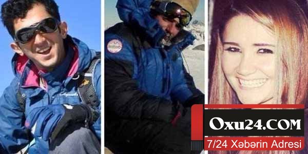 İtkin düşmüş hər 3 alpinistin meyiti tapıldı