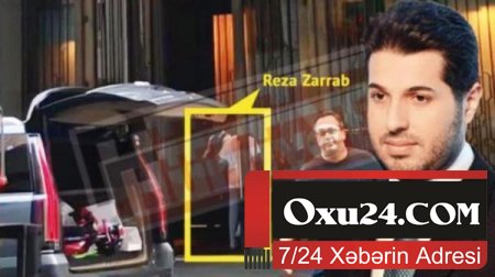 Rza Zərrab ABŞ-da dəbdəbə içində yaşayır - Foto