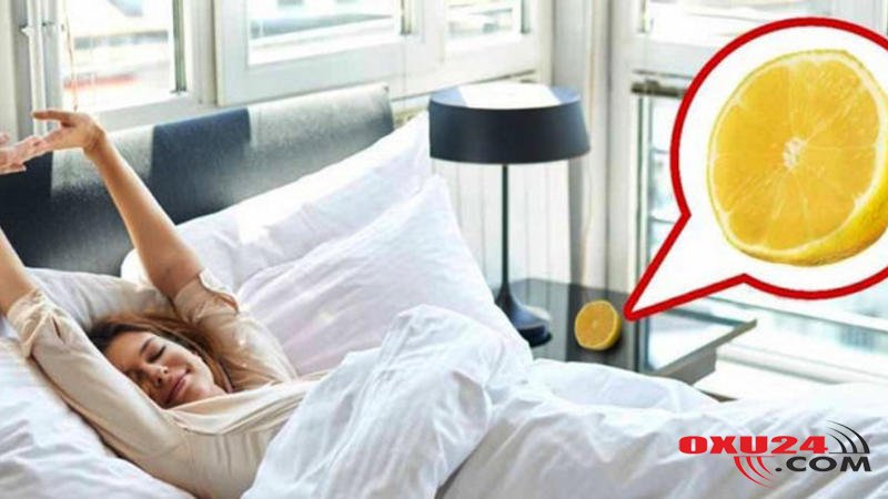 Gecə çarpayının yanına kəsilmiş limon qoysanız, bədəndə nə baş verəcək?