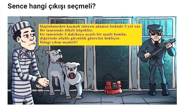Məhbus hansı qapıdan çıxsın ki,sağ qalsın - MƏNTİQİNİ YOXLA!