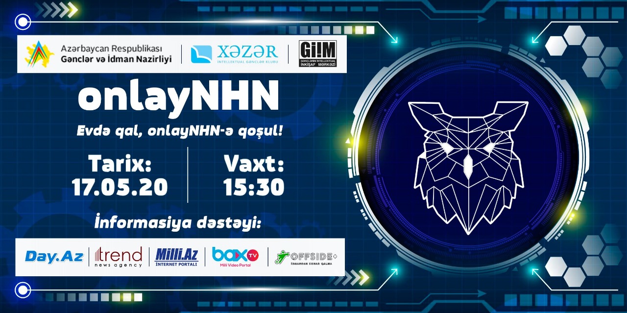 Azərbaycanda yeni onlayn layihəyə start verilir - \\\"OnlayNHN\\\"
