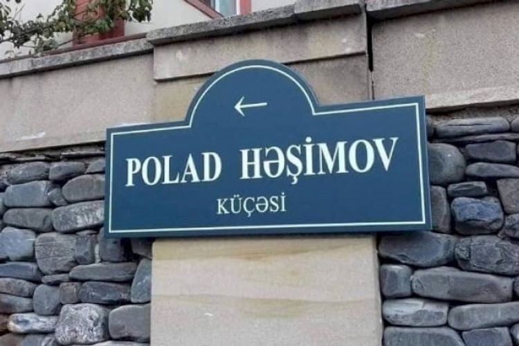 İcra Hakimiyyəti: General Polad Həşimovun adı Həzi Aslanovun adına olan küçəyə verilməyib