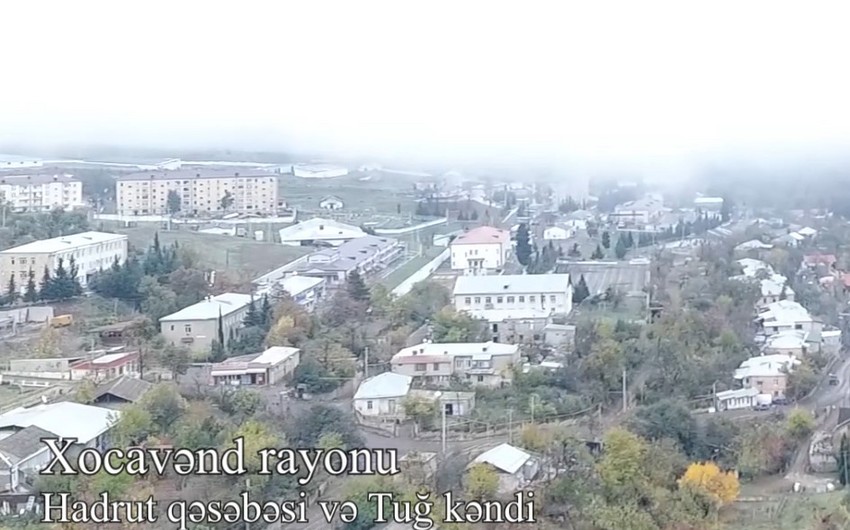Hadrut qəsəbəsi və Tuğ kəndinin videogörüntüsü