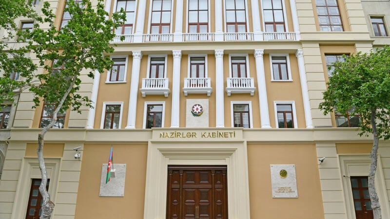 SON DƏQİQƏ! Nazirlər Kabineti açıqlama yaydı