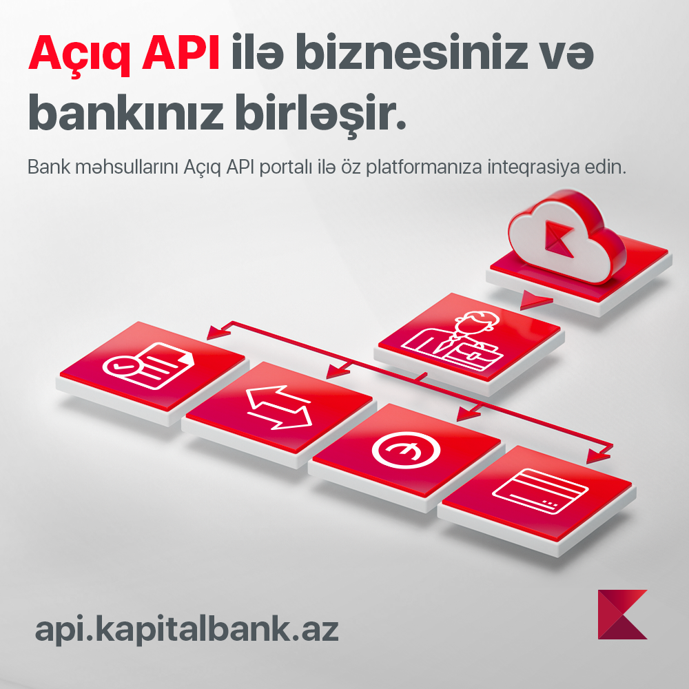 Kapital Bank sahibkarlara və şirkətlərə yeni API portalını təqdim etdi