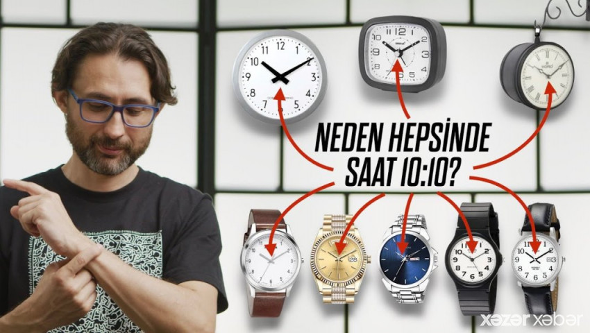 Niyə saatlar həmişə 10:10-u göstərir? - İLGİNC SƏBƏBLƏR 