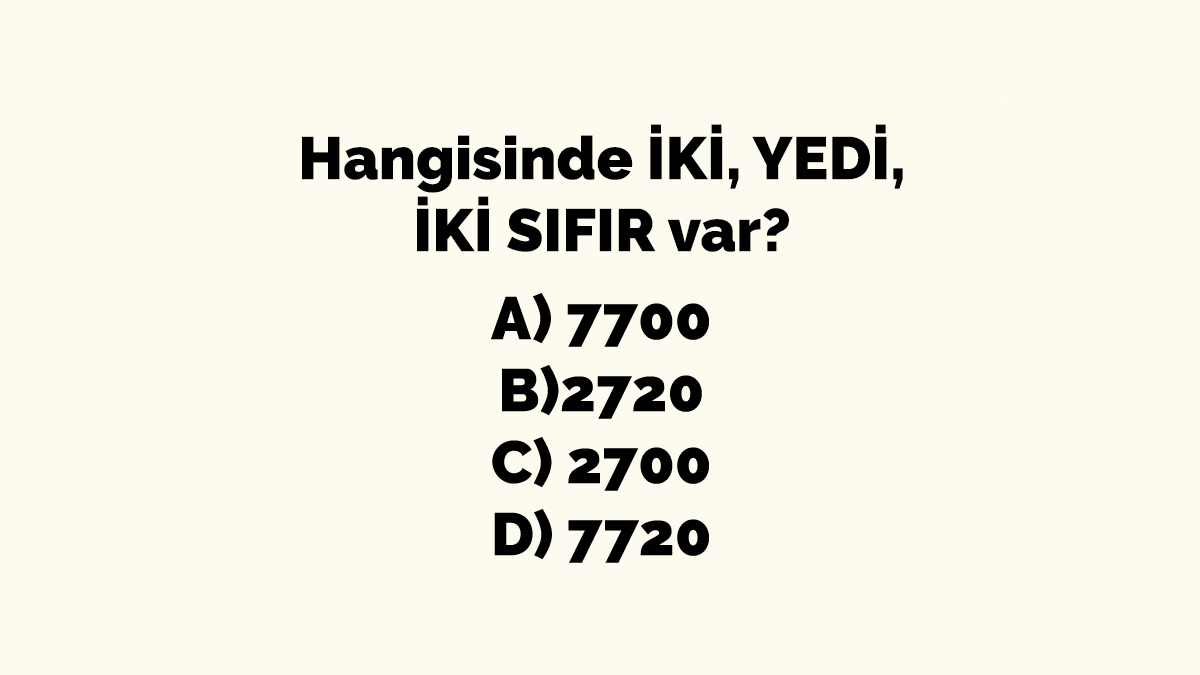 Hansı bənddə iki,yeddi və iki sıfır var? - DİQQƏT TESTİ