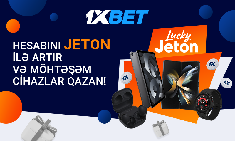 1xBet`in ən yaxşı Apple və Samsung qadjetləri Jeton ilə yeni aksiyada oynanılır