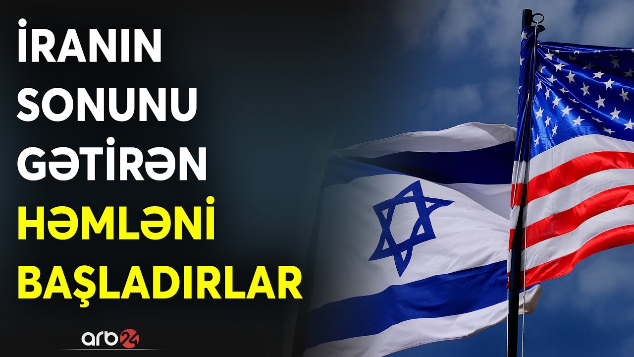 Tehran əsas hədəf seçildi: ABŞ və İsrail İranın sonunu hazırlayır
