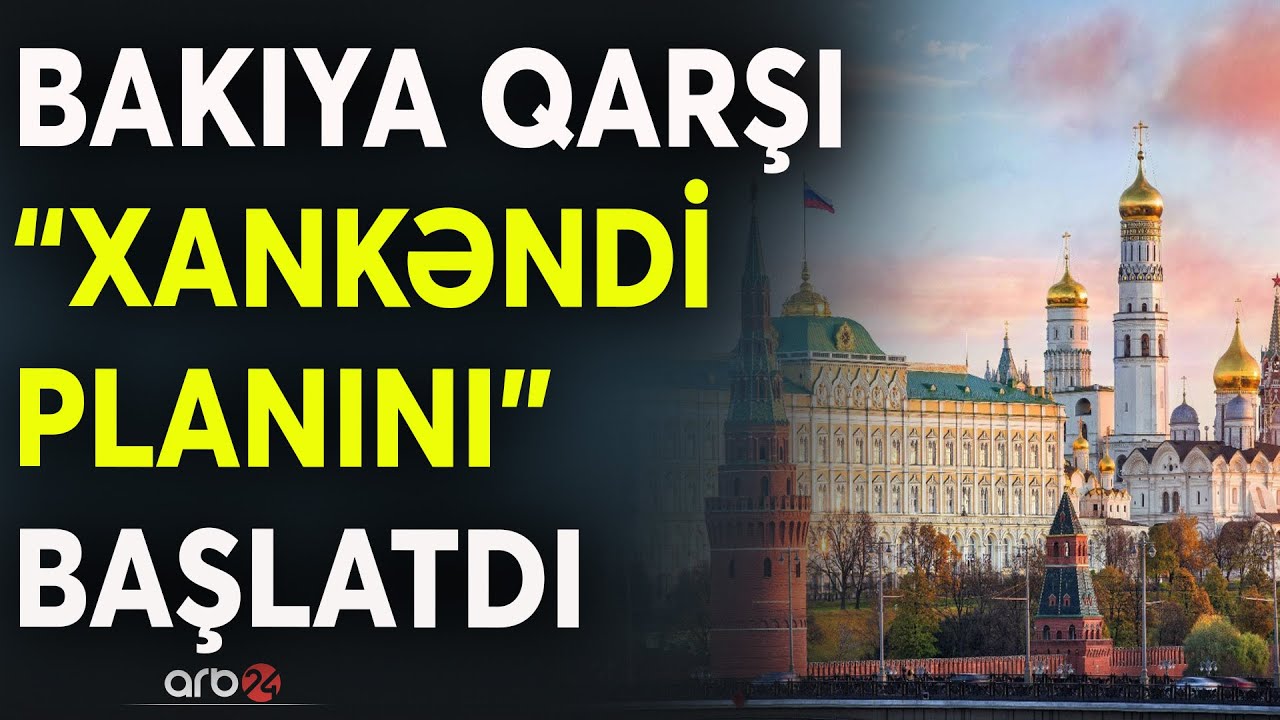 Kremlin gizli Qarabağ planı: Arayikə Xankəndidə Bakıya qarşı savaş əmri verildi?