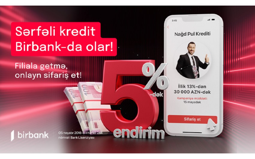 \\\"Birbank\\\"da onlayn kredit götürmək filialdan daha sərfəli oldu