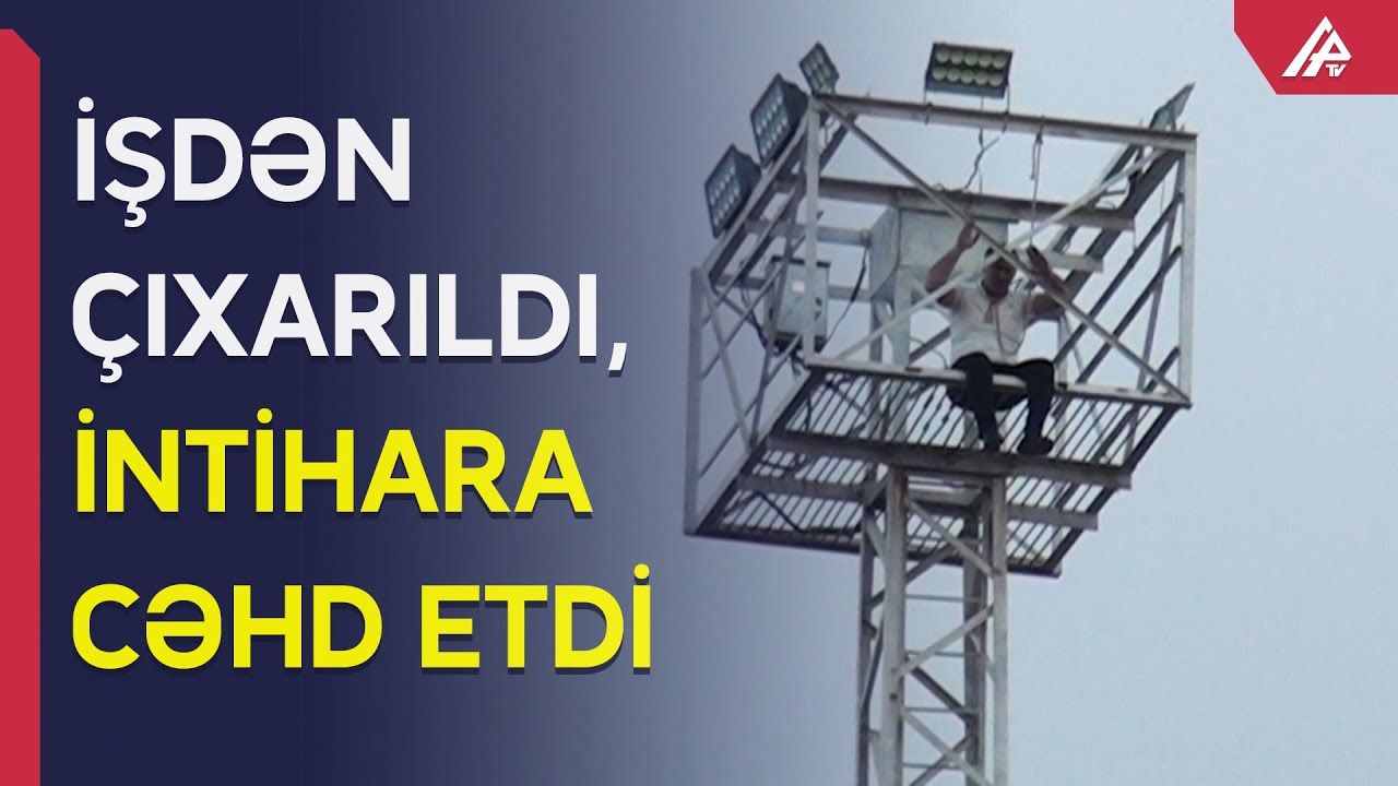 Ucarda dəhşətli anlar: Özünü öldürmək istəyən şəxs kimdir? - VİDEO