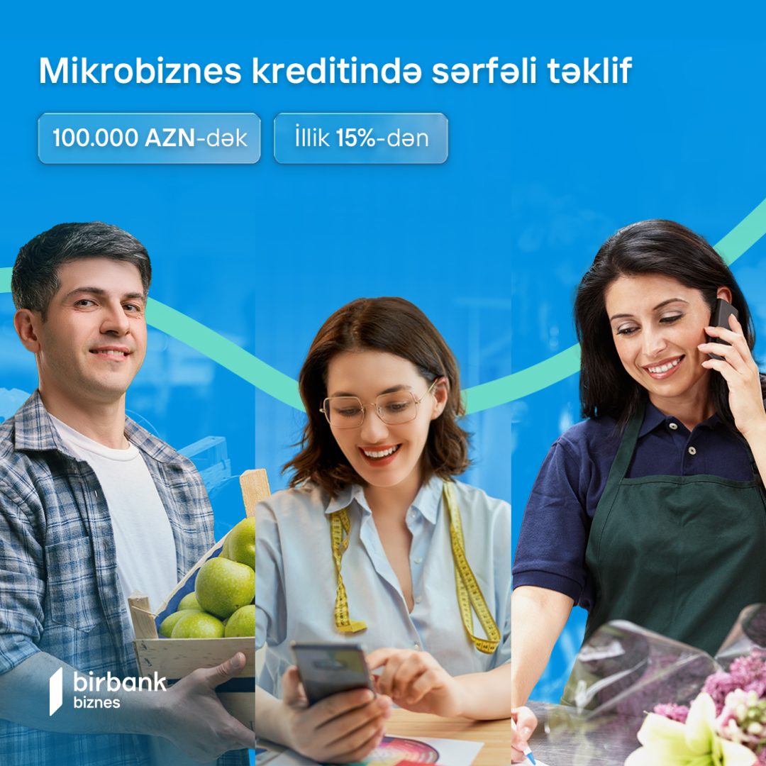 100 000 AZN-dək mikrokreditlə biznesinizi böyütməyə başlayın