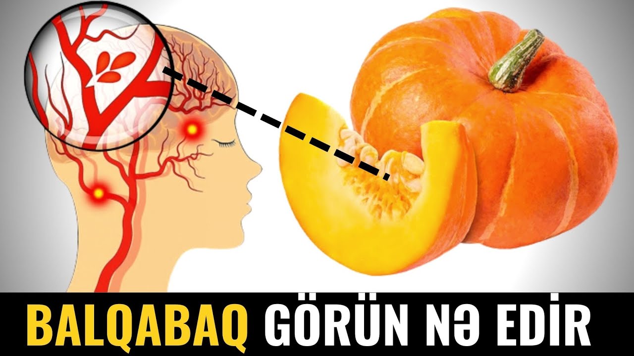 Sağaltmadığı Xəstəlik Yoxdur - 1 Dilim Balqabaq Görün Nələrə Çarədir