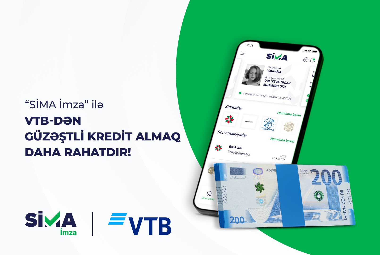 “SİMA İmza” ilə kredit alanlara “Bank VTB”dən 1%-dək endirim!