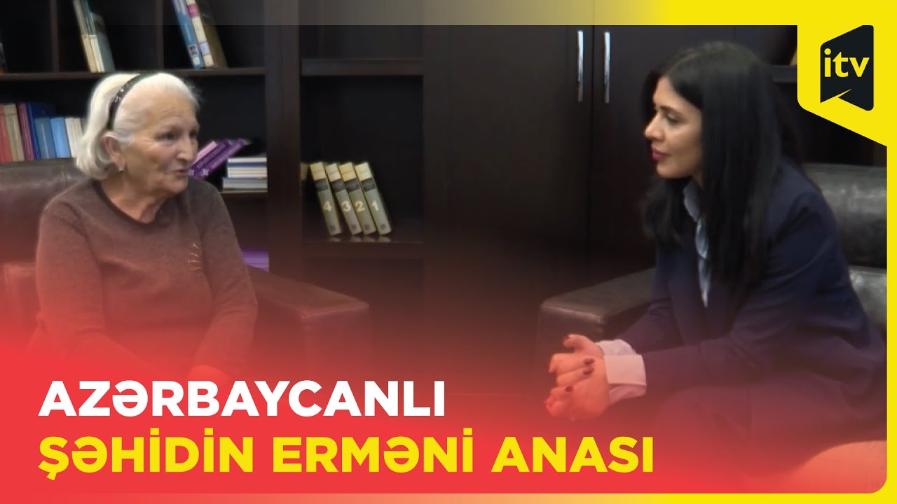 Erməni qadının oğlu Azərbaycanda necə şəhid olub? - DETALLAR