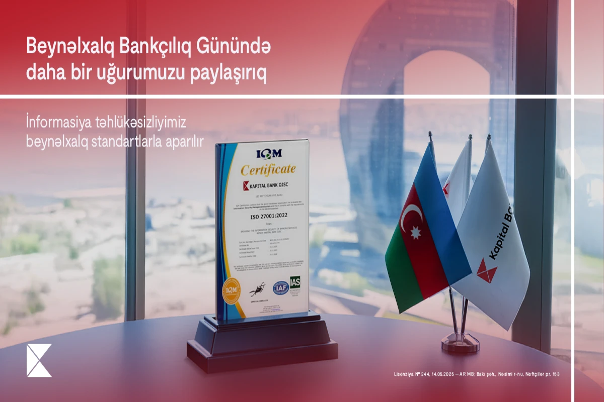 Kapital Bank-dan Beynəlxalq Bankçılıq Günündə daha bir uğur&nbsp;