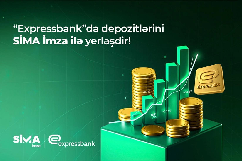 \"SİMA İmza\" ilə \"Expressbank\"da depozit yerləşdirilməsi rəqəmsallaşdı 