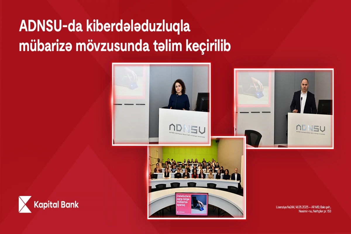 Kapital Bank ADNSU-da kiberdələduzluqla mübarizə mövzusunda təlim keçirib&nbsp;