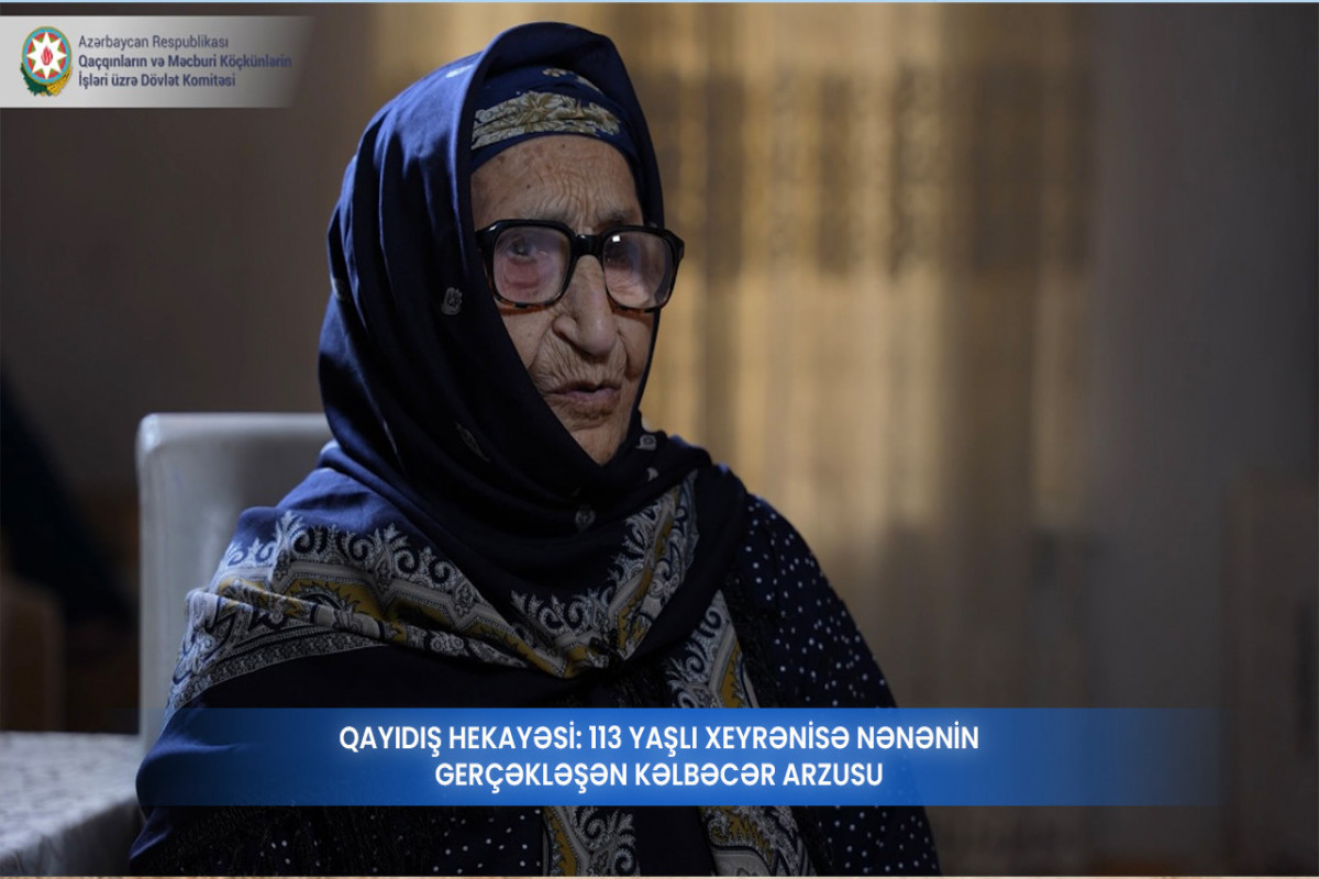 Qayıdış hekayəsi: 113 yaşlı Xeyrənisə nənənin gerçəkləşən Kəlbəcər arzusu - VİDEO&nbsp;