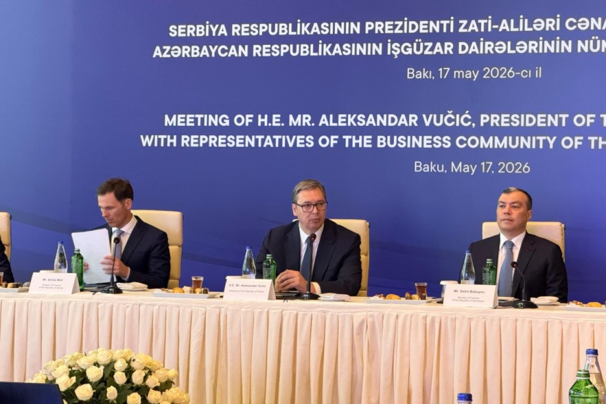 Serbiya Prezidenti:Azərbaycanla ticarət dövriyyəmiz bugünkü səviyyədən beş dəfə çox olmalıdır&nbsp;