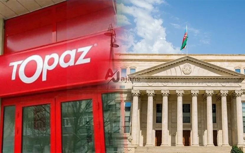 Topaz 76 min manatı vermək İSTƏMƏDİ- Ali Məhkəmə vətəndaşı DƏSTƏKLƏDİ 