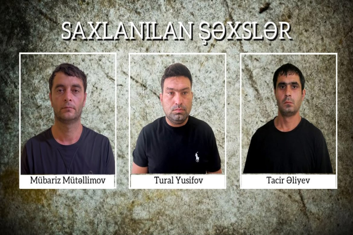 34 min manatlıq oğurluq edən üç nəfər həbs olundu