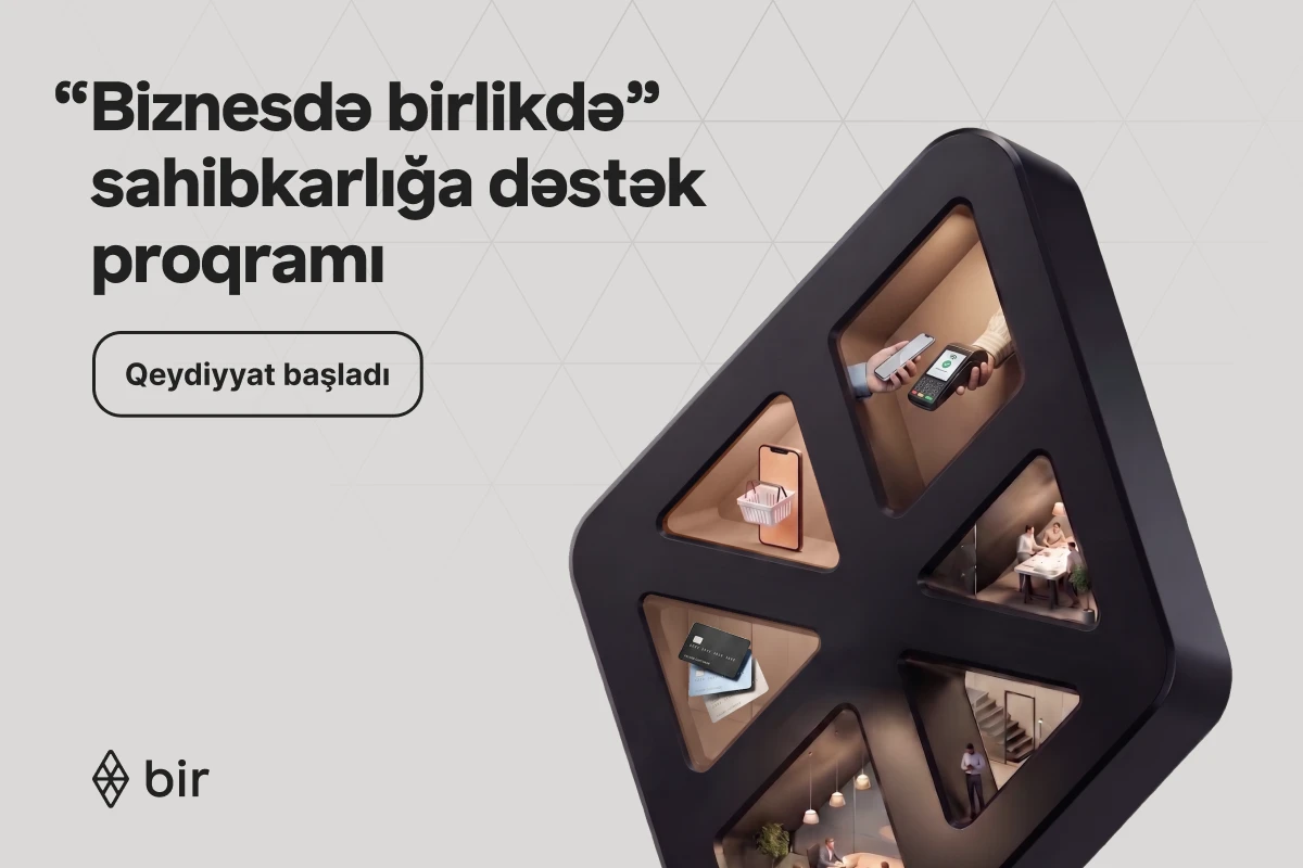 Bir-dən mikro sahibkarlar üçün rəqəmsal imkanlar: “Biznesdə birlikdə” proqramına start verilib&nbsp;
