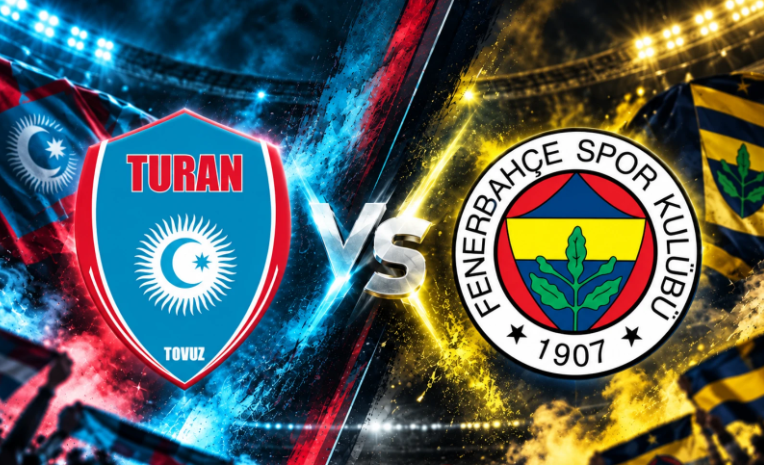 \"Turan Tovuz\" Bakıda \"Fənərbağça\"ya məğlub olur- CANLI YAYIM