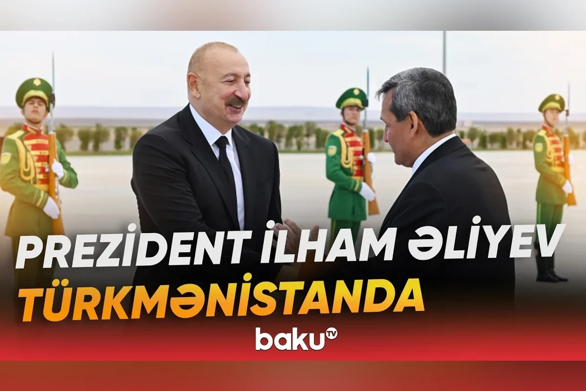 \"Baku TV\": Prezidentin səfərinin əsas istiqamətlərindən biri Mərkəzi Asiya ilə əməkdaşlığın genişləndirilməsidir