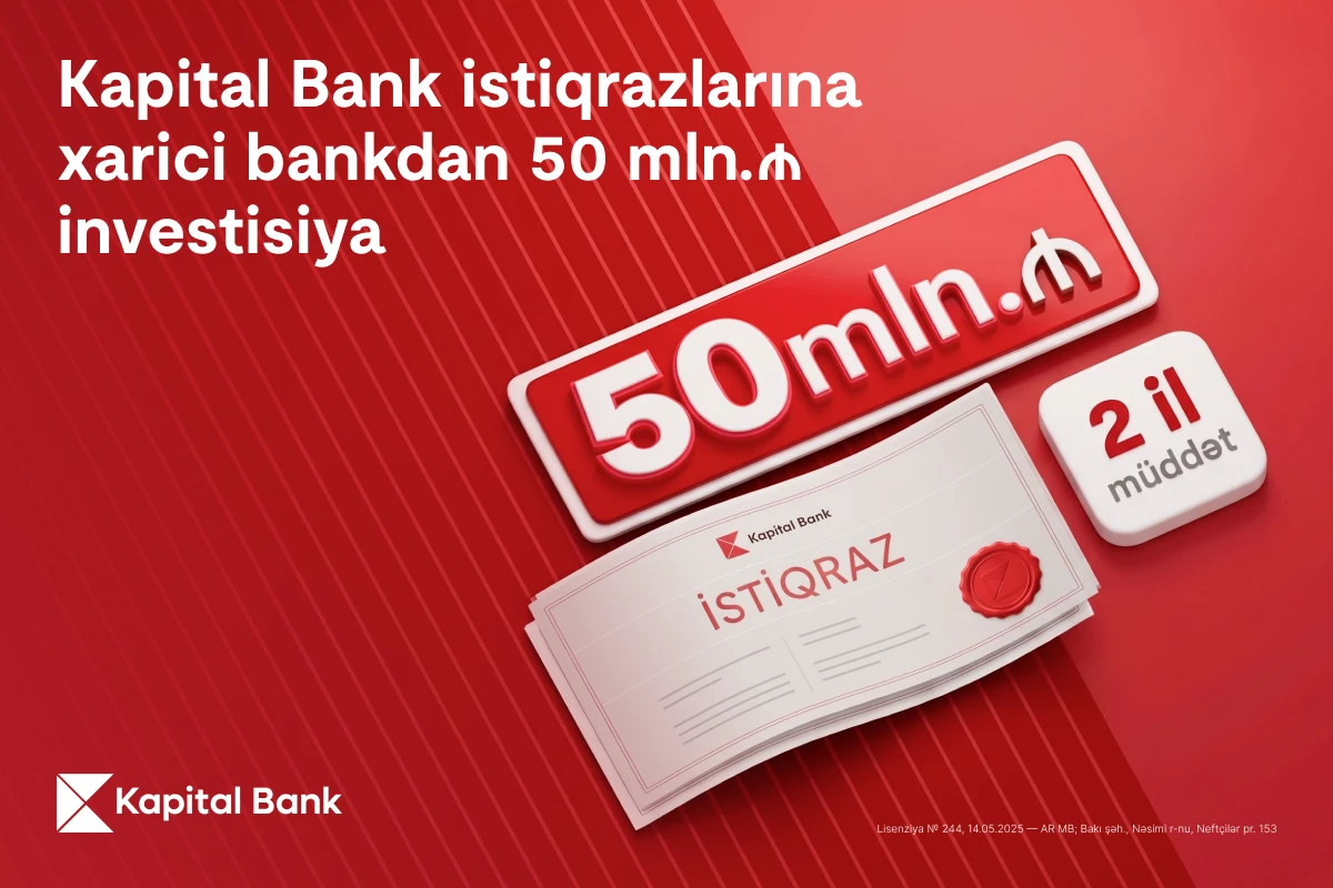 Kapital Bank istiqraz yerləşdirməsi ilə xarici investor bazarına çıxışını genişləndirib&nbsp;