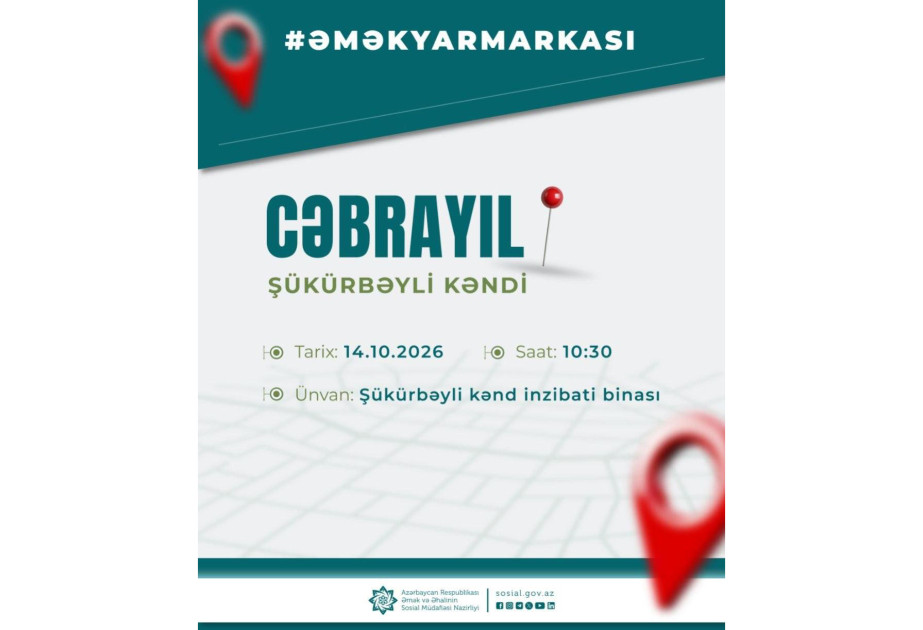 Cəbrayılın Şükürbəyli kəndində əmək yarmarkası olacaq 