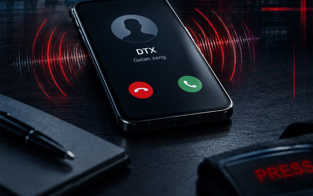 Guya DTX-dən zəng gələcək - Qanunsuz tələblərə inanmayın!&nbsp;