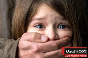 45 yaşlı kişi 9 yaşlı qızı zorladı — ŞOK ARAŞDIRMA