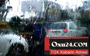 Azərbaycanda leysan yağacaq, dolu düşəcək - Xəbərdarlıq