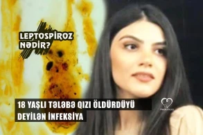 BDU-nun  tələbəsini  öldürdüyü deyilən infeksiya: