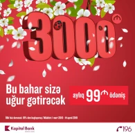 3000 manat alın, ayda 99 manat ödəyin! - Kapital Bankdan şad xəbər